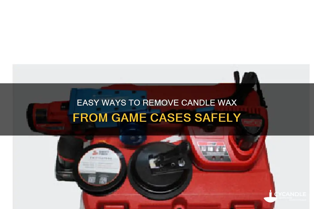 how to get candle wax of gamecases