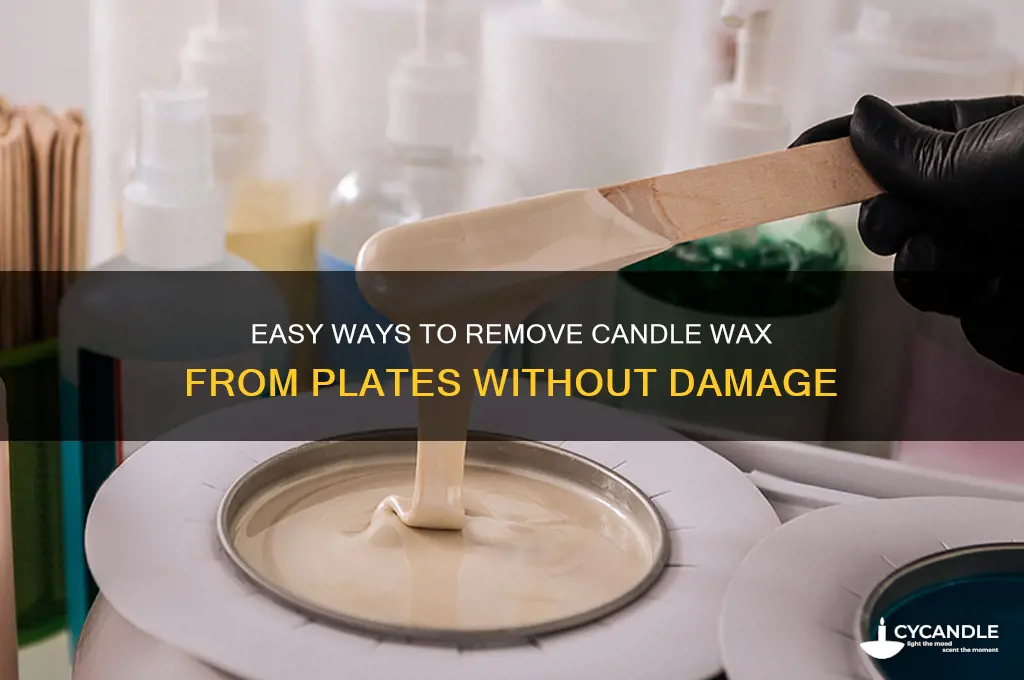 how to get candle wax off a plate