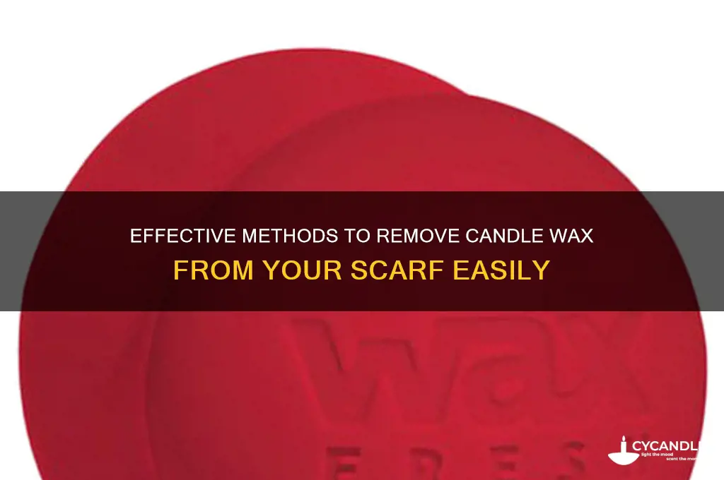 how to get candle wax off a scarf