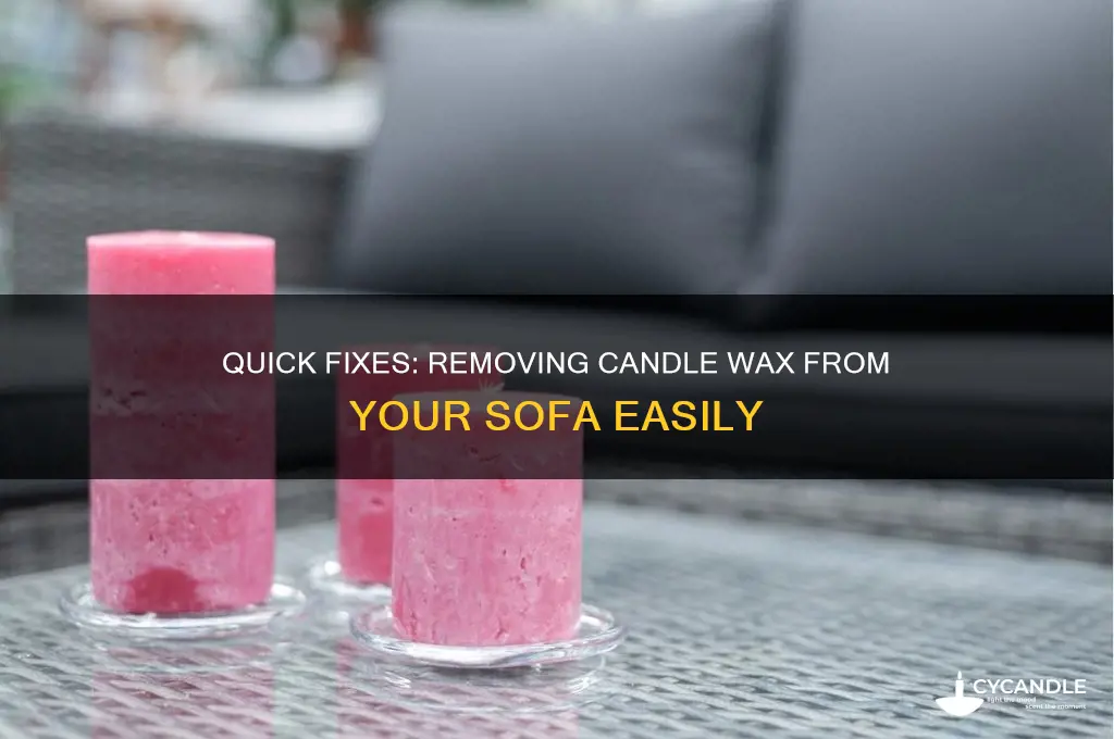 how to get candle wax off a sofa