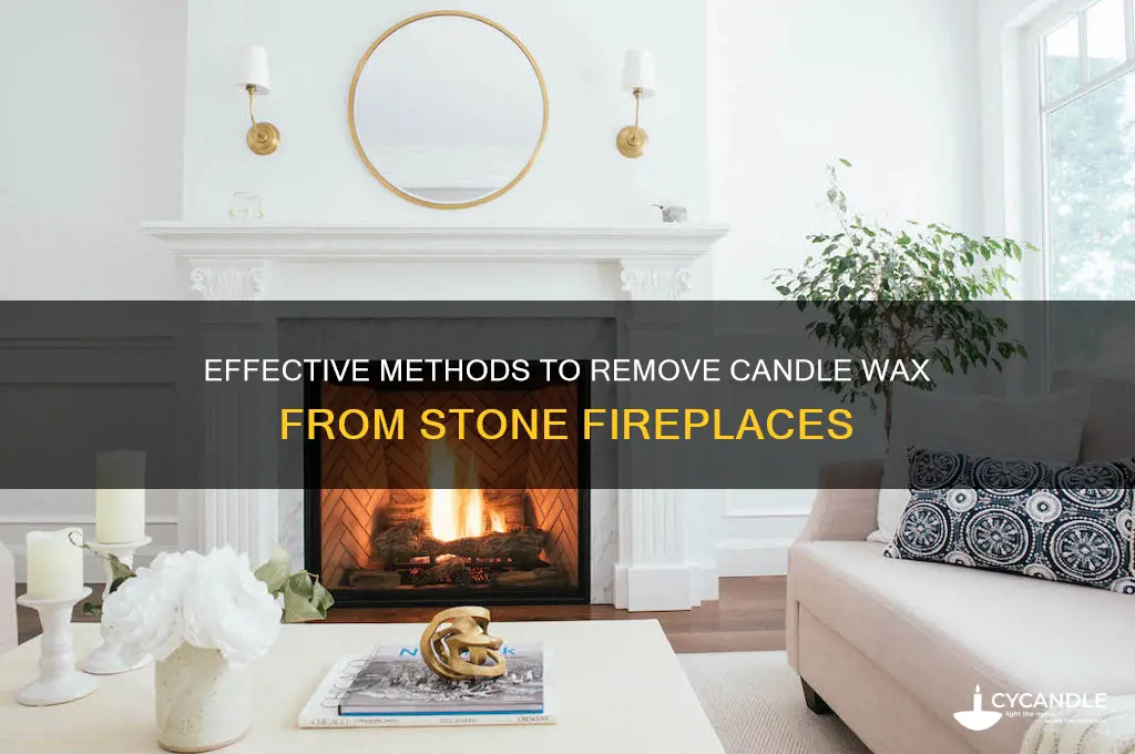 how to get candle wax off a stone fireplace