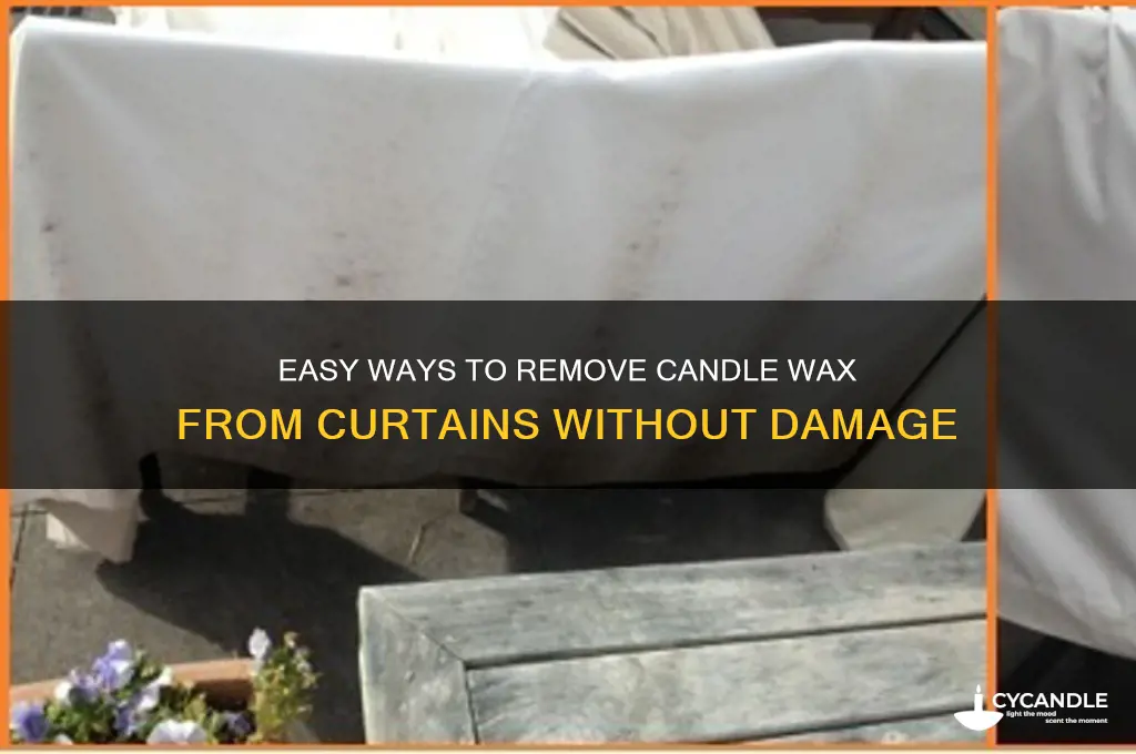 how to get candle wax off af a curtain