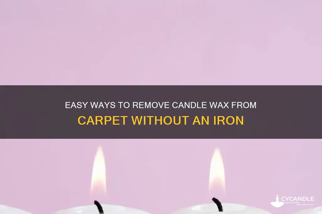 how to get candle wax off carpet without an iron