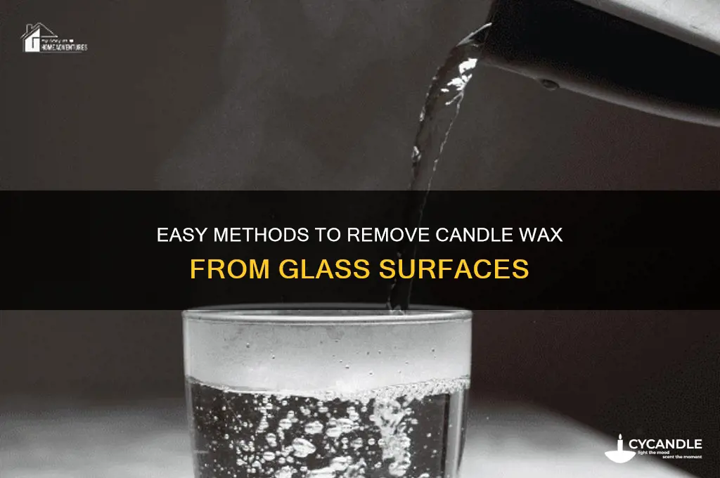 how to get candle wax off glass