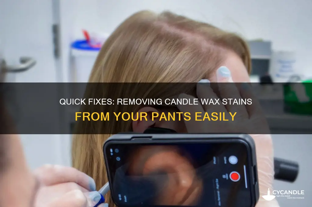 how to get candle wax off my pants