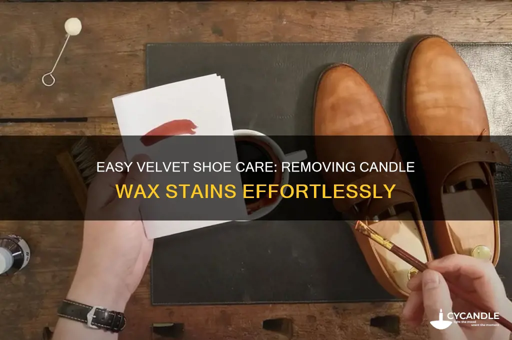 how to get candle wax off of velevet shoes