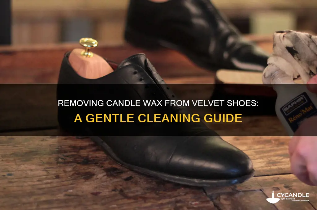how to get candle wax off of velvet shoes