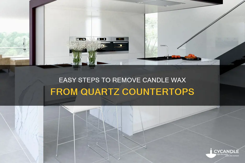 how to get candle wax off quartz countertop