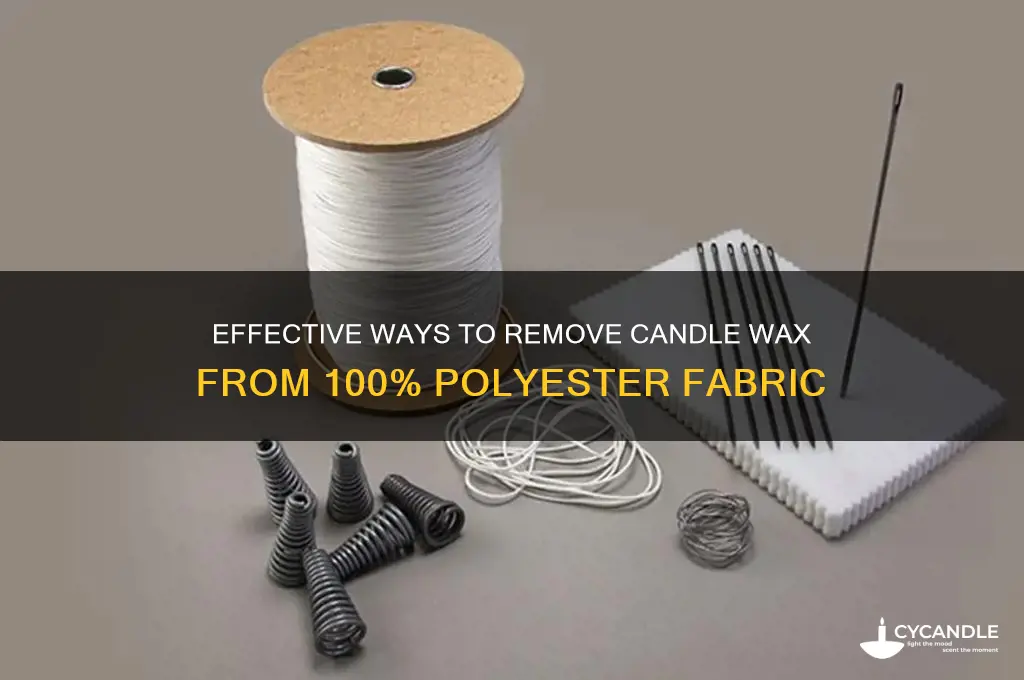 how to get candle wax out of 100 polyester