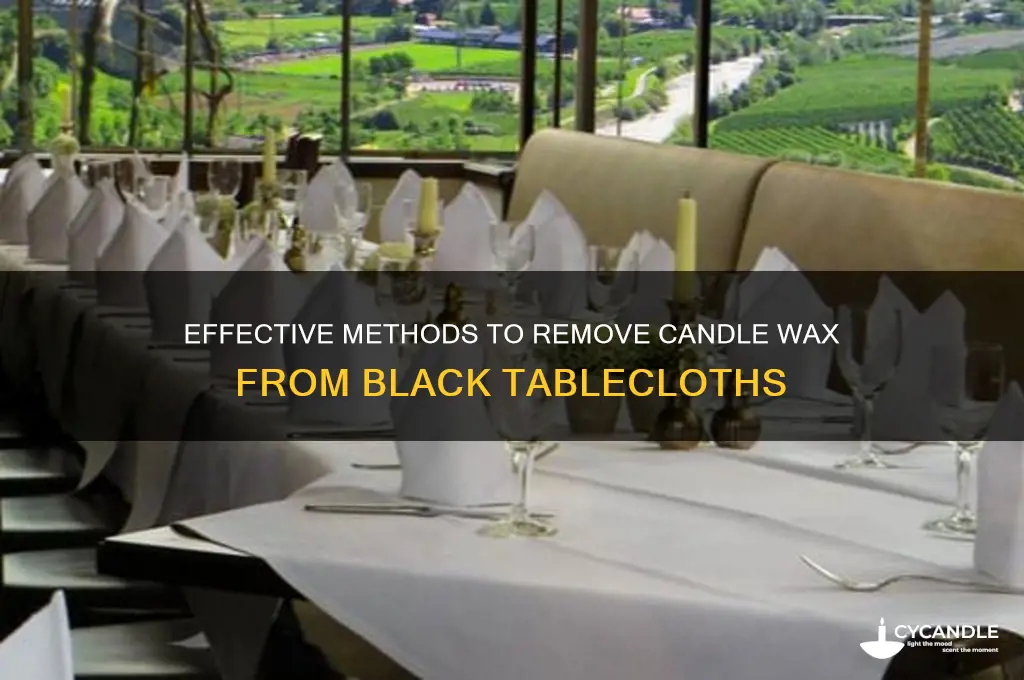 how to get candle wax out of a black tablecloth