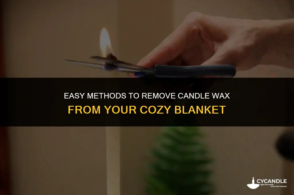 how to get candle wax out of a blanket