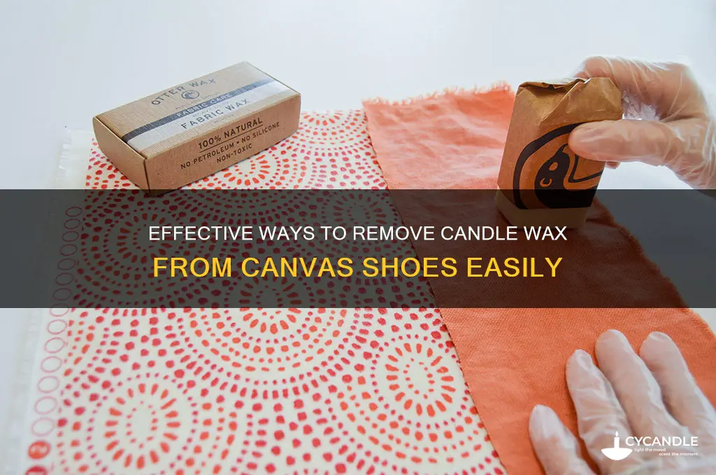 how to get candle wax out of canvas shoes