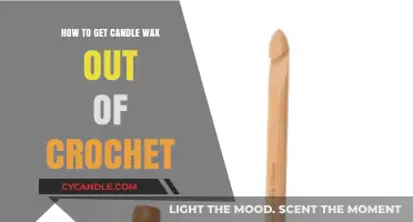 Effective Methods to Remove Candle Wax from Crochet Projects