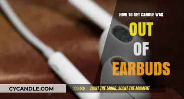 Effective Ways to Remove Candle Wax from Earbuds Safely and Easily
