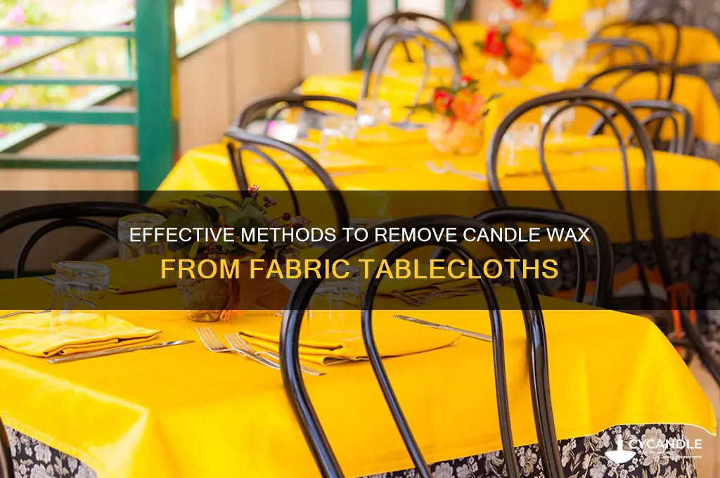 how to get candle wax out of fabric tablecloth