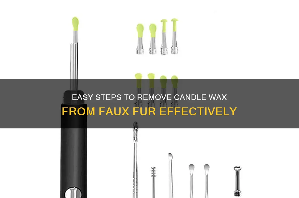 how to get candle wax out of faux fur