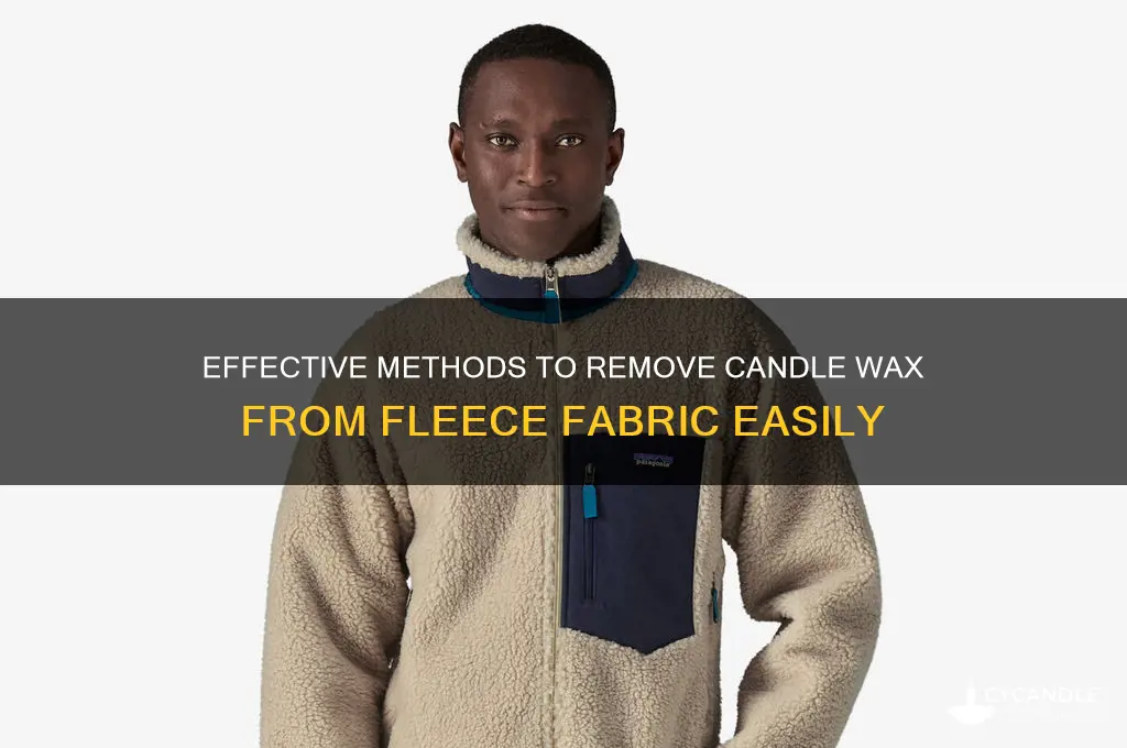 how to get candle wax out of fleece