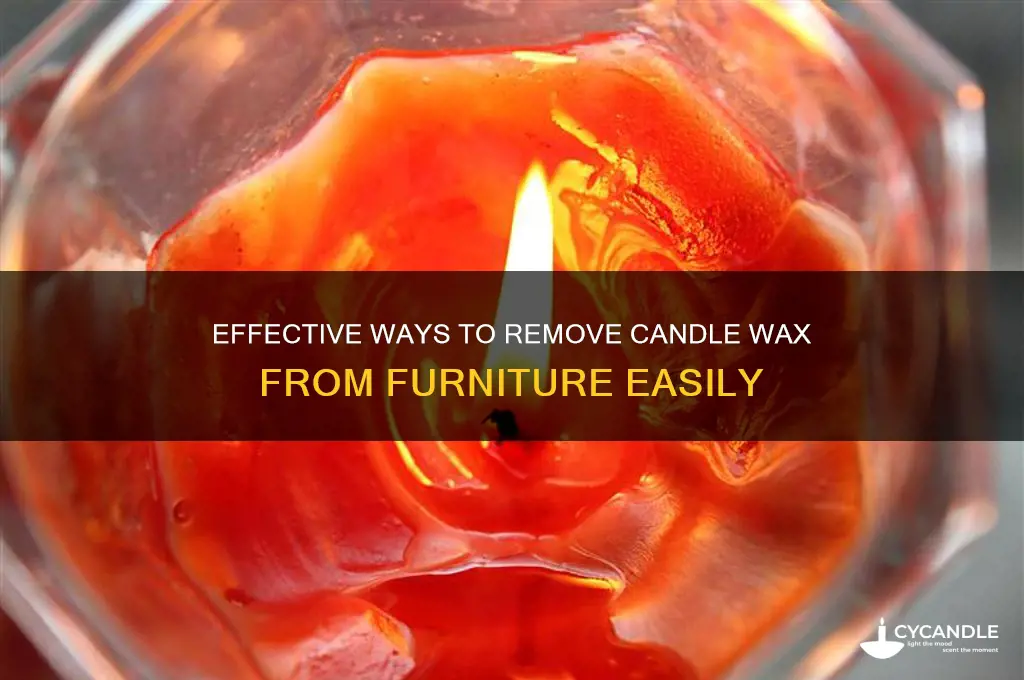 how to get candle wax out of furniture