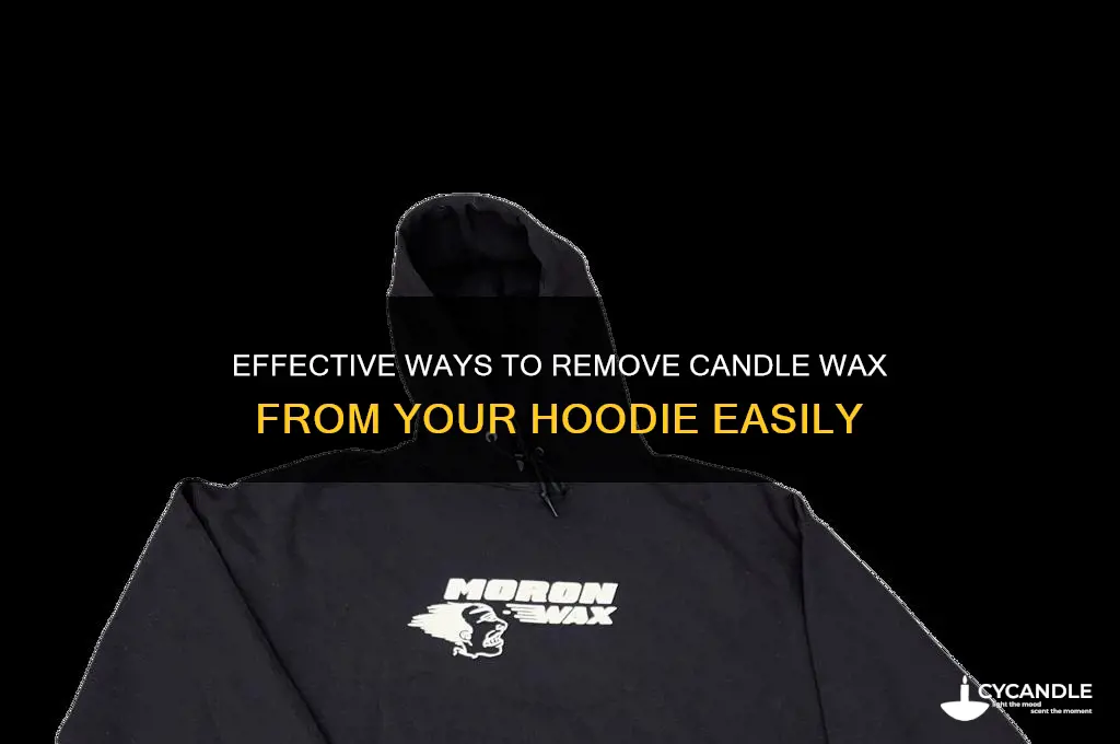 how to get candle wax out of hoodie