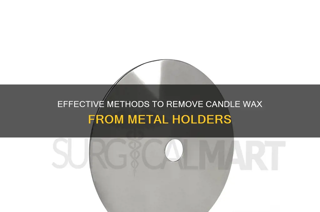 how to get candle wax out of metal candle holder