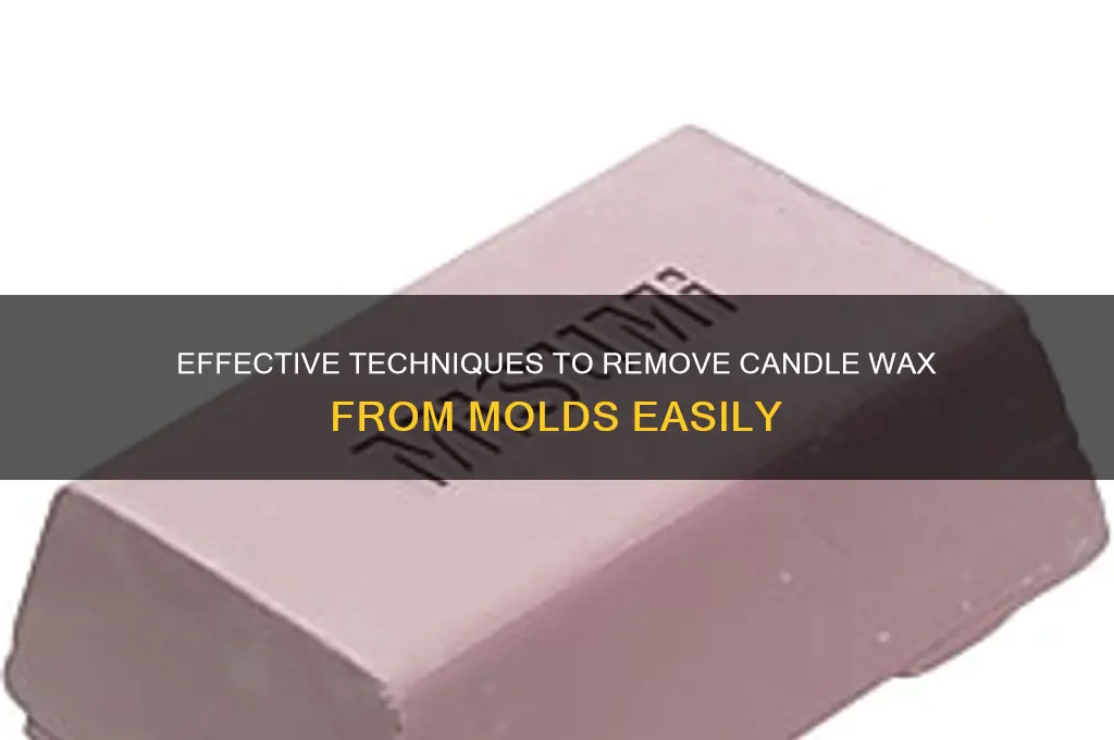 how to get candle wax out of mold