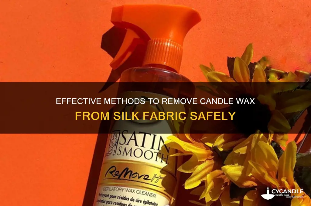 how to get candle wax out of silk