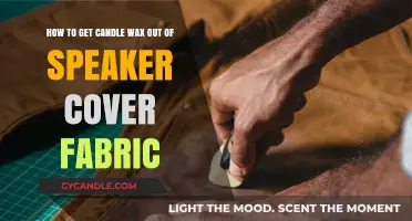 Effective Ways to Remove Candle Wax from Speaker Cover Fabric