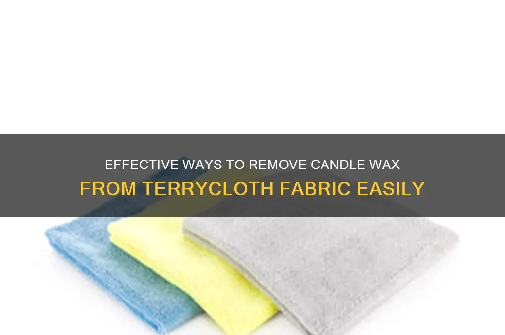 how to get candle wax out of terrycloth