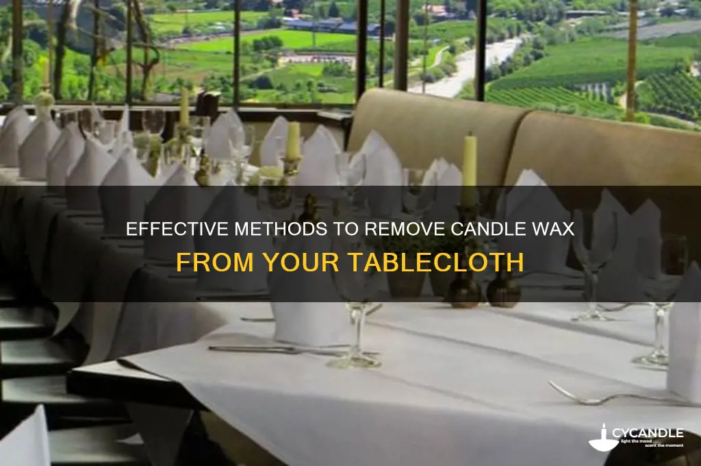 how to get candle wax out of the tablecoth