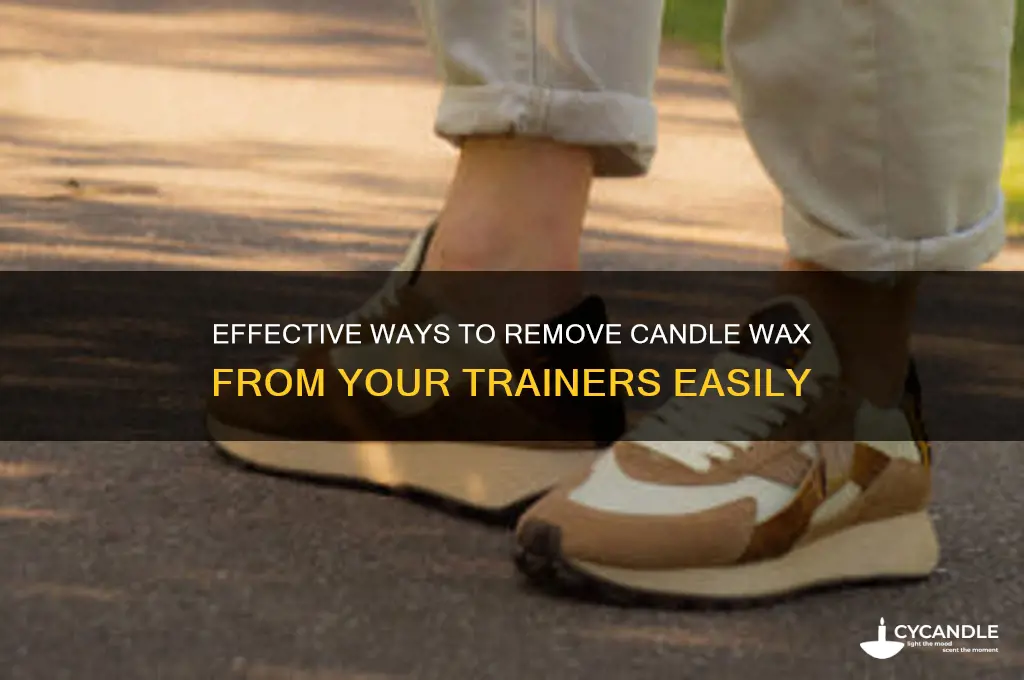 how to get candle wax out of trainers