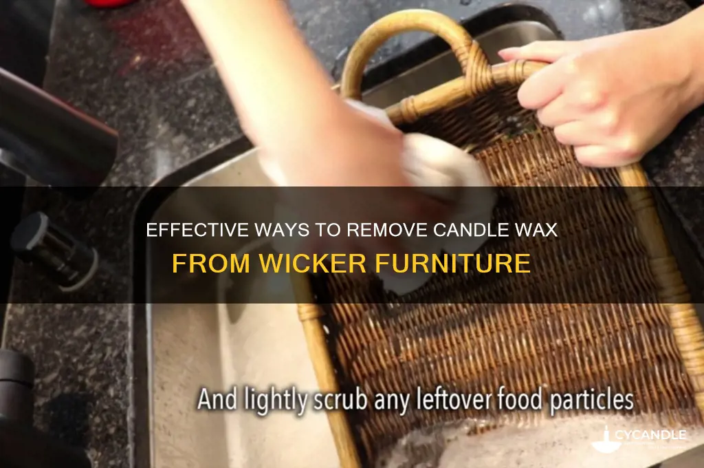 how to get candle wax out of wicker