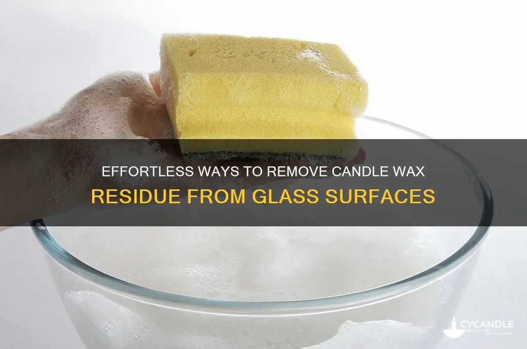 how to get candle wax residue off glass