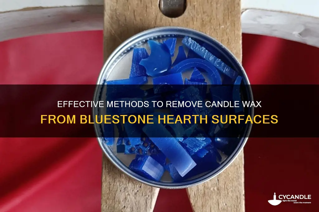 how to get candle wax stain off blue stone hearth