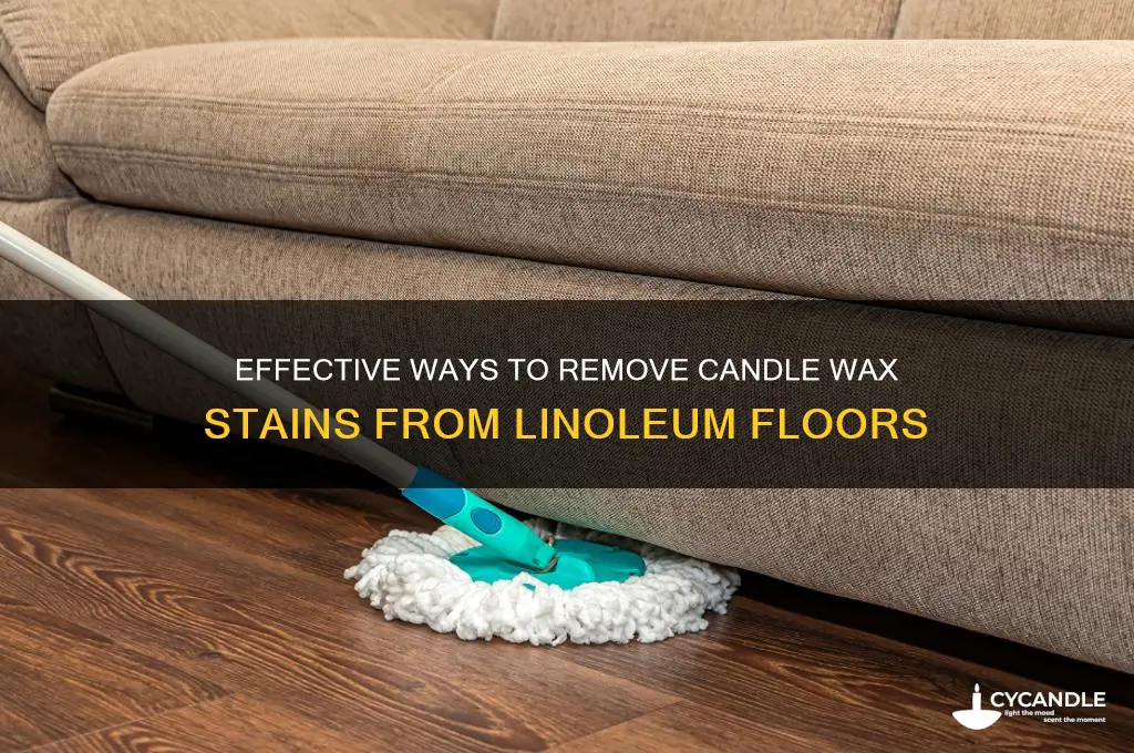 how to get candle wax stain off linoleum