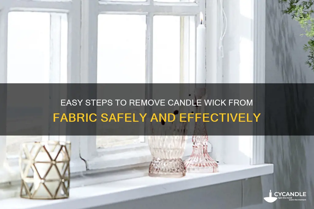 how to get candle wick out of fabric