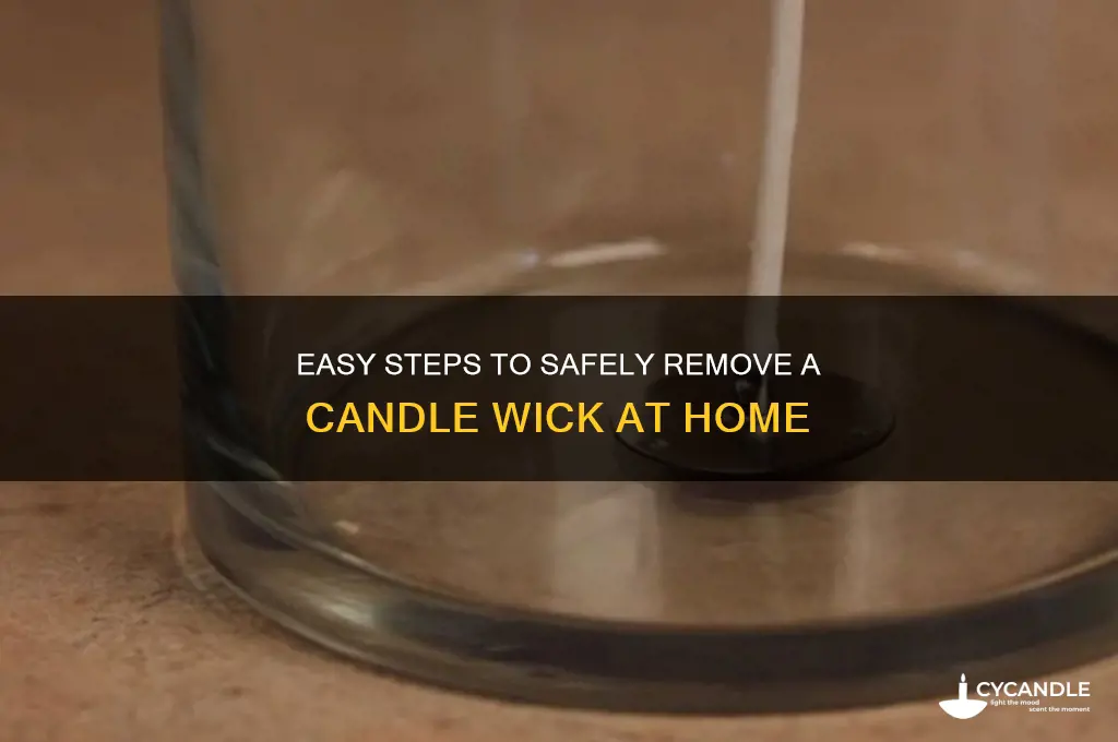 how to get candle wick out