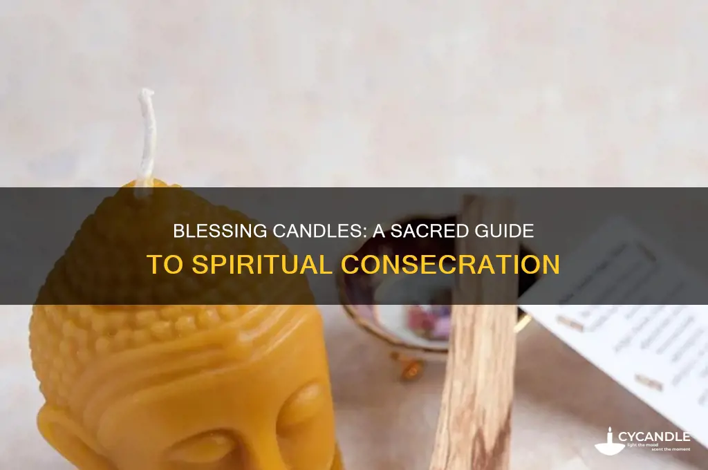 how to get candles blessed