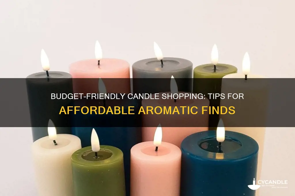 how to get candles for cheap