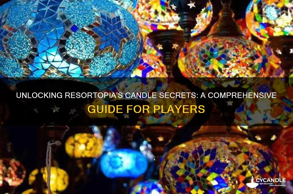 how to get candles in resortopia