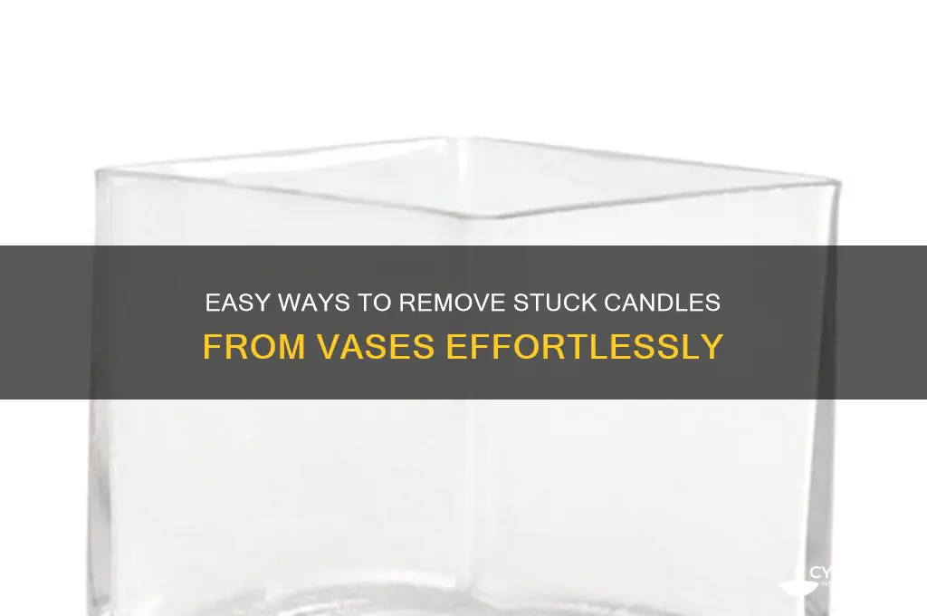 how to get candles out of vases