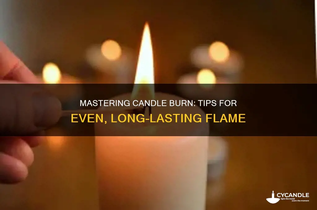 how to get candles to burn