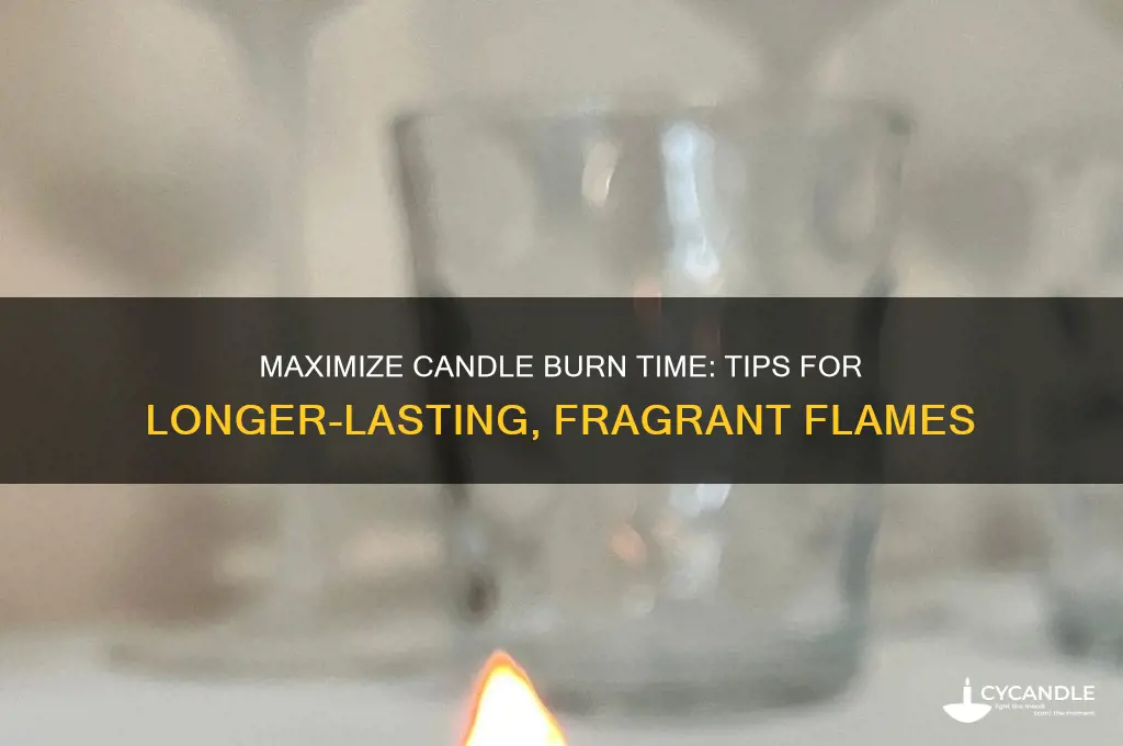 how to get candles to last longer