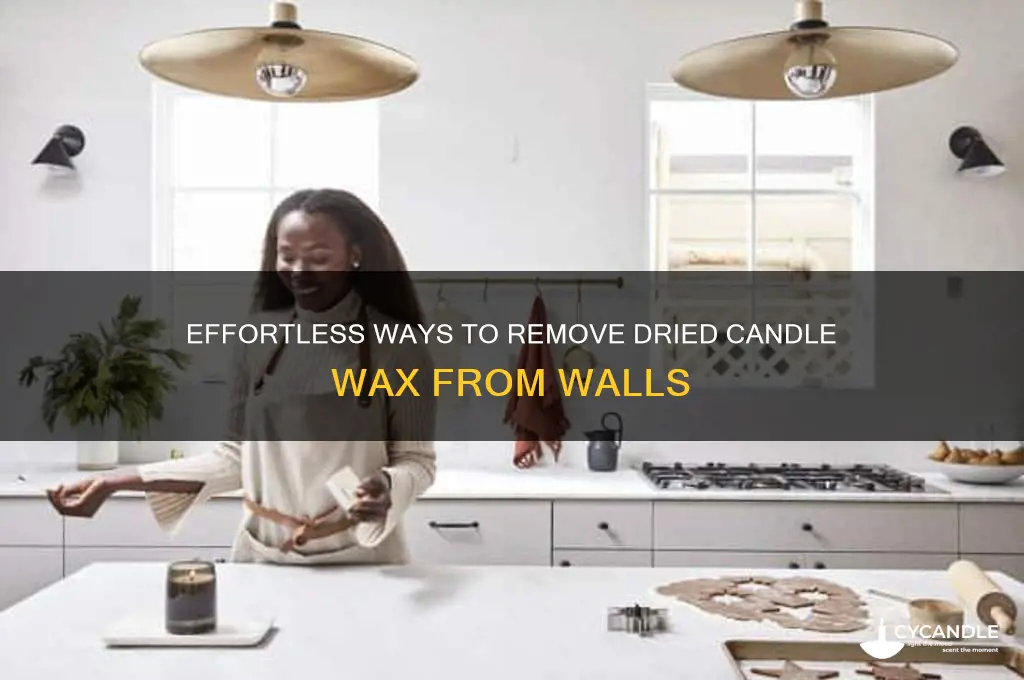 how to get dried candle wax off a wall
