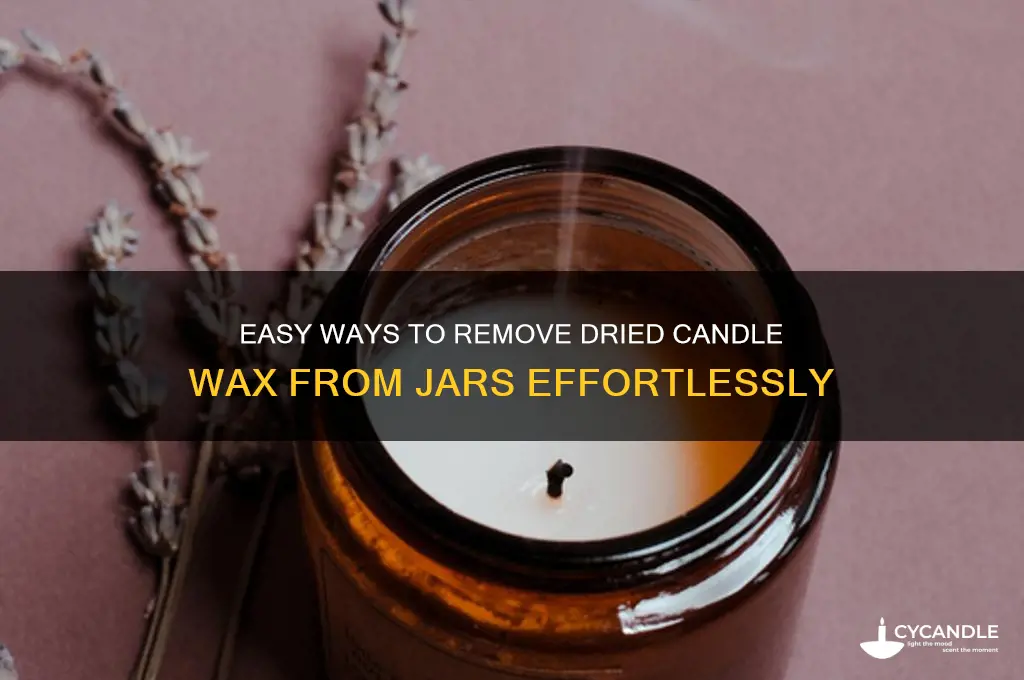 how to get dried out candle wax from jars