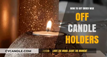 Effortless Ways to Remove Dried Wax from Candle Holders