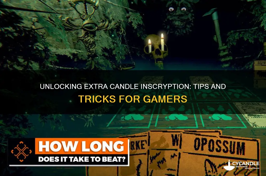 how to get extra candle inscryption