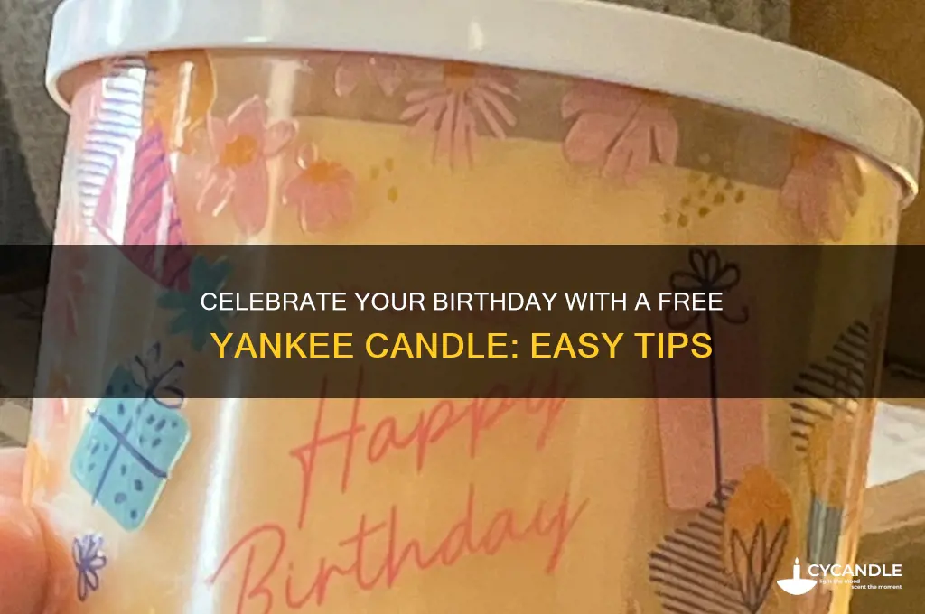 how to get free yankee candle on birthday