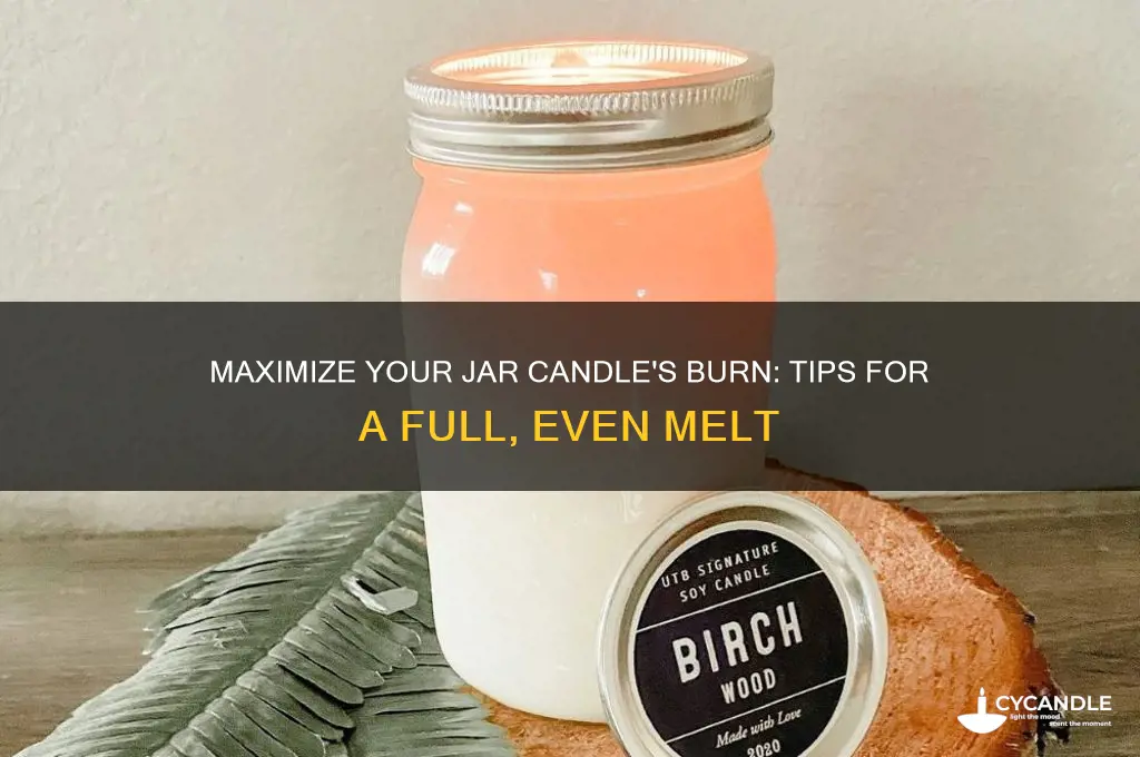 how to get full burn from jar candle