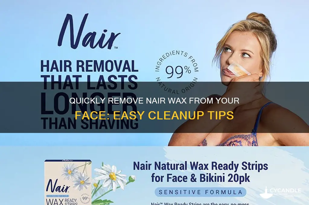 how to get nair hair remover wax off your face