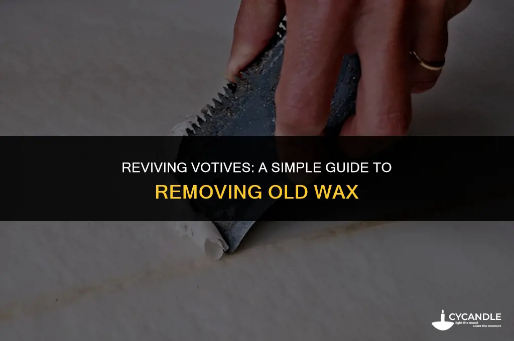 how to get old wax out of votives